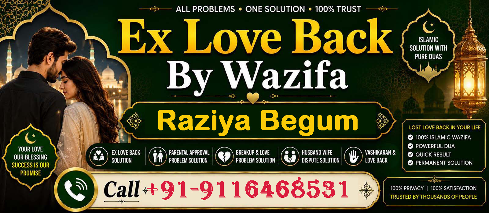 Begum Raziya JI Call +91-9116468531
